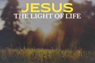 Jesus Christs Life the Light of Men Rev. Lawrence O. Agbirekomi