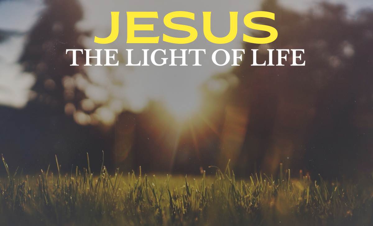 Jesus Christs Life the Light of Men Rev. Lawrence O. Agbirekomi